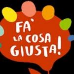 Al via Fa’ la cosa giusta, esempi e idee per non sprecare