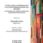 Famiglia, alla Bicocca dialogo con magistrato A. Gatto su autodeterminazione del minore