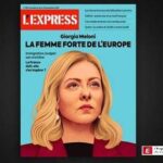 Giorgia Meloni sulla copertina del settimanale L'Express: La donna forte d'Europa
