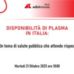 Plasmaderivati, esperti a confronto per garantirne la disponibilità in Italia - Diretta domani dalle...